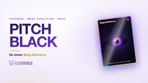 Pitch Black (ME05) - Mega Darkrai ex chase